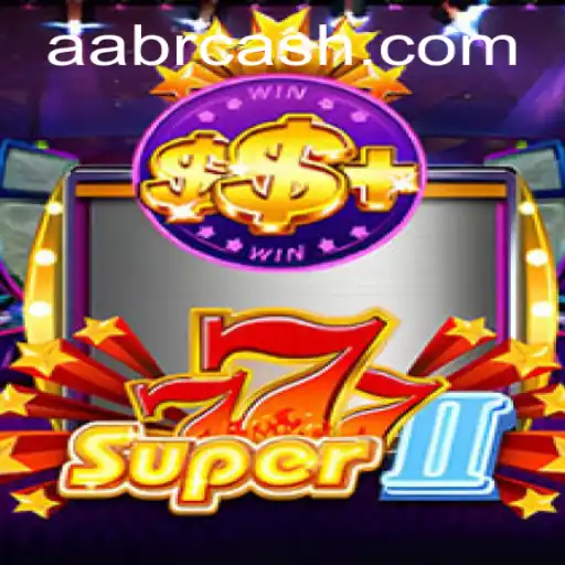 Super777II: A Nova Era dos Jogos de Casino Online